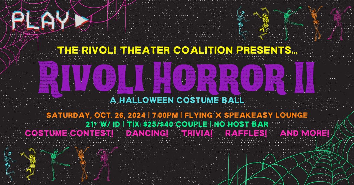 Rivoli Horror II: A Halloween Costume Ball