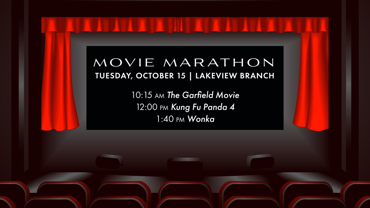 Movie Marathon @ Lakeview Branch 