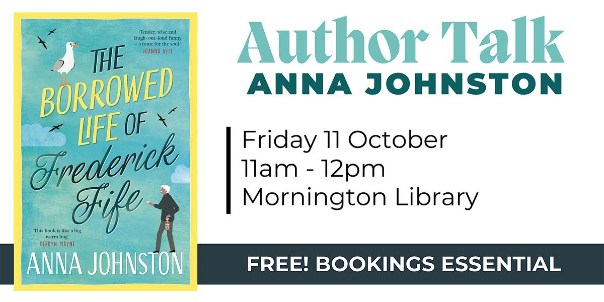 Author Talk: Anna Johnston - Mornington Library