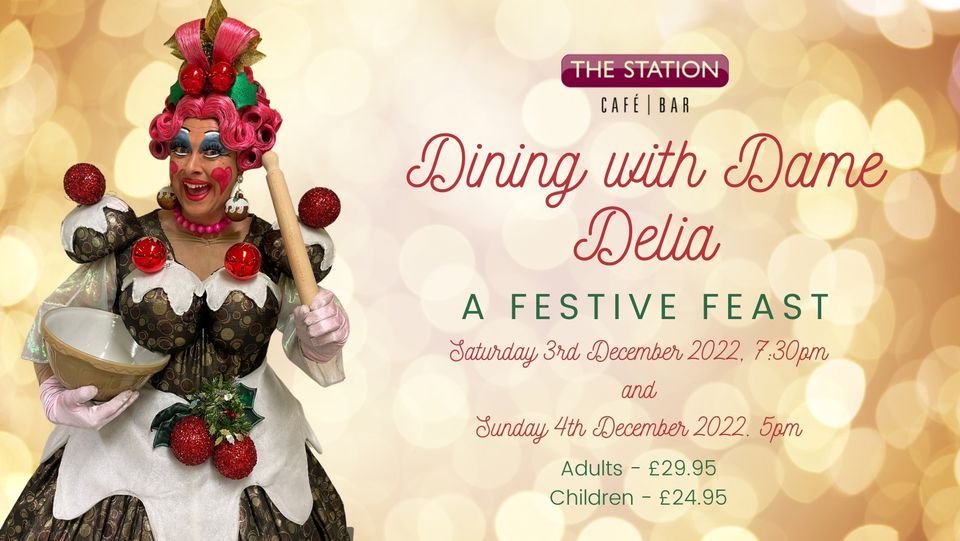 Dining with Dame Delia: A Festive Feast Family Pantomime