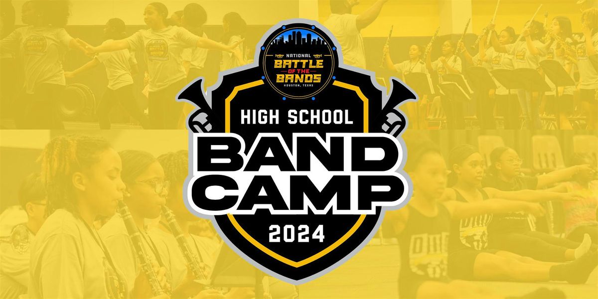 2024 National Battle of the Bands Summer High School Band Camp