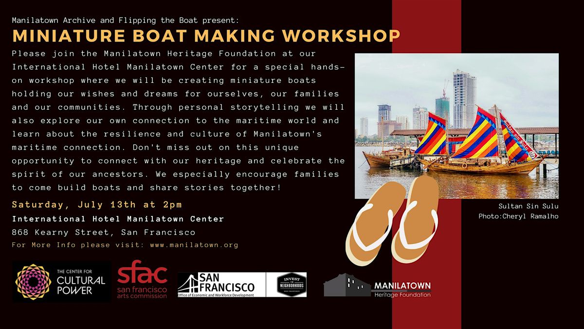 Manilatown Archive presents: Flipping the Boat-Making