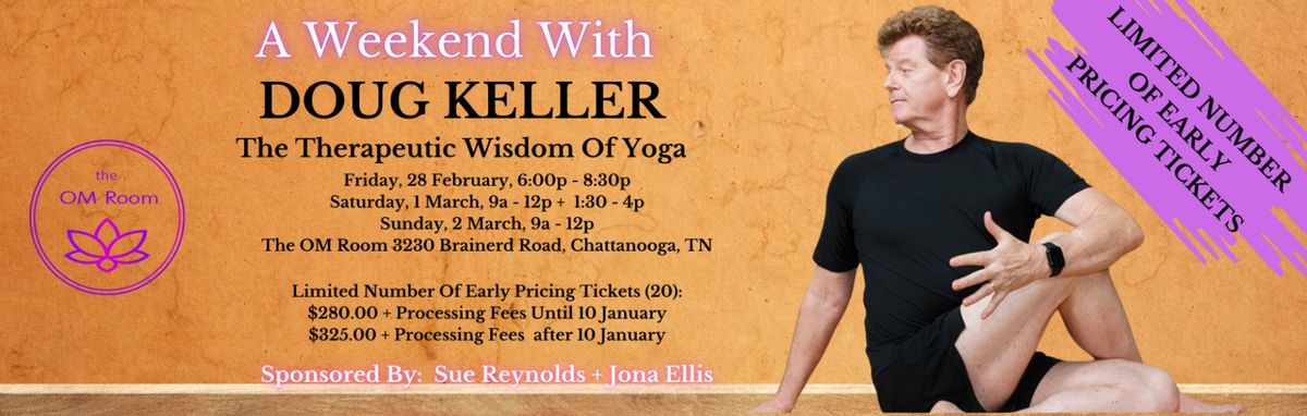 Doug Keller - The Therapeutic Wisdom Of Yoga