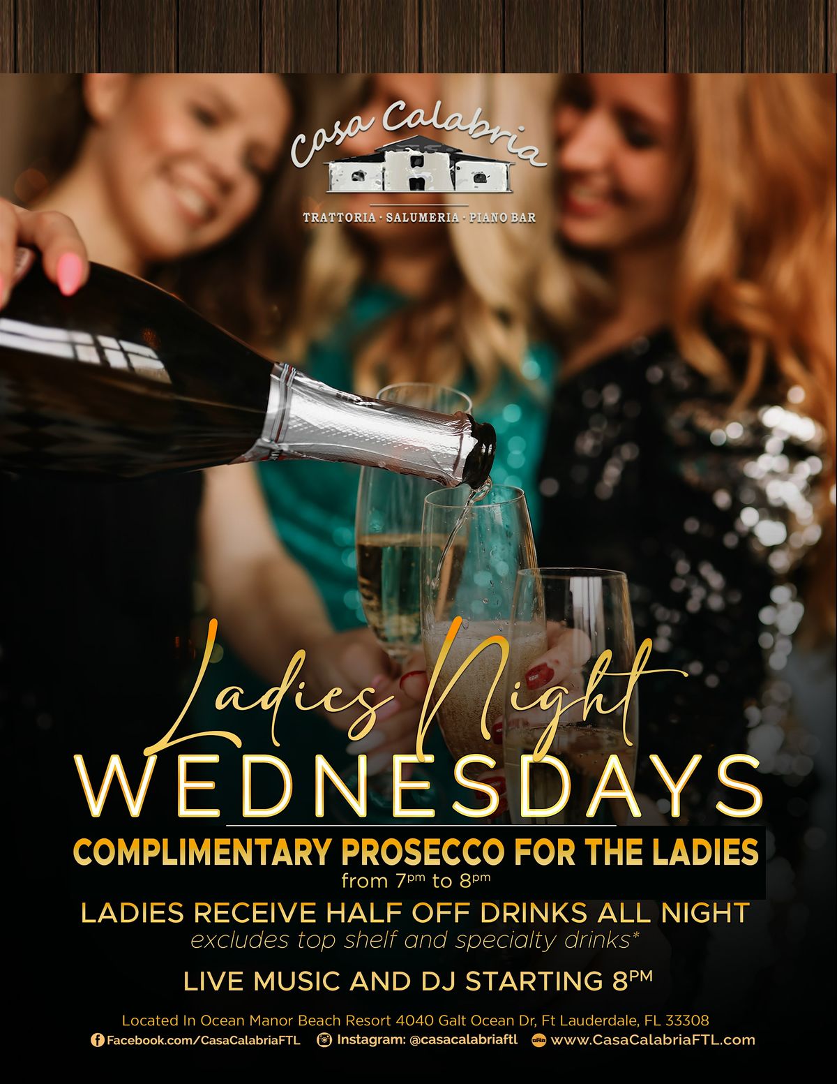 Disco Ladies Night Wednesday with Gambino Prosseco