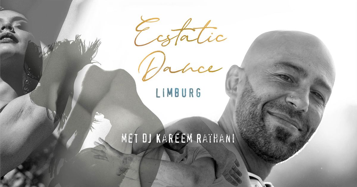 Ecstatic Dance Maastricht with DJ Kareem Ra\u00efhani