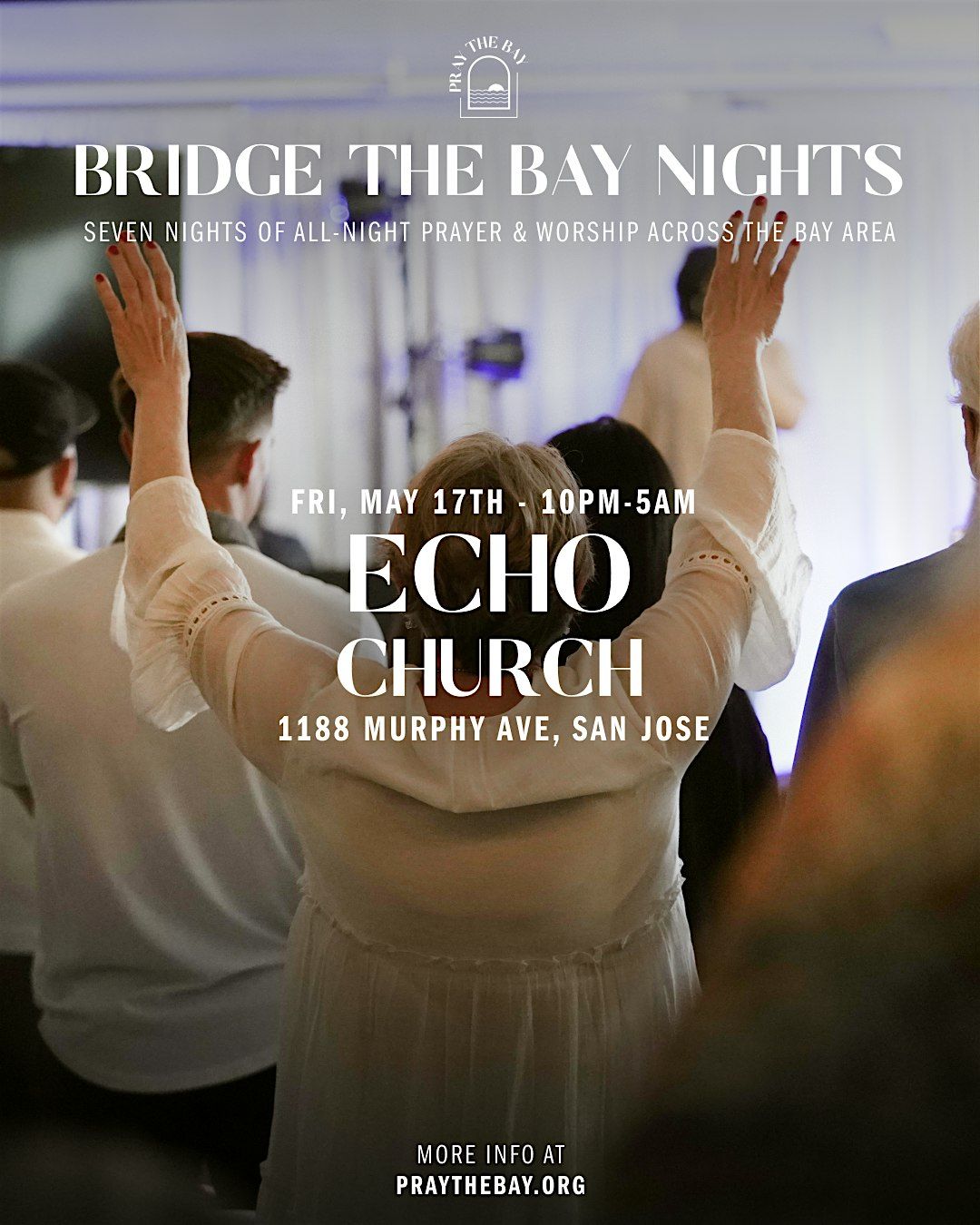 Bridge the Bay Prayer & Worship Night