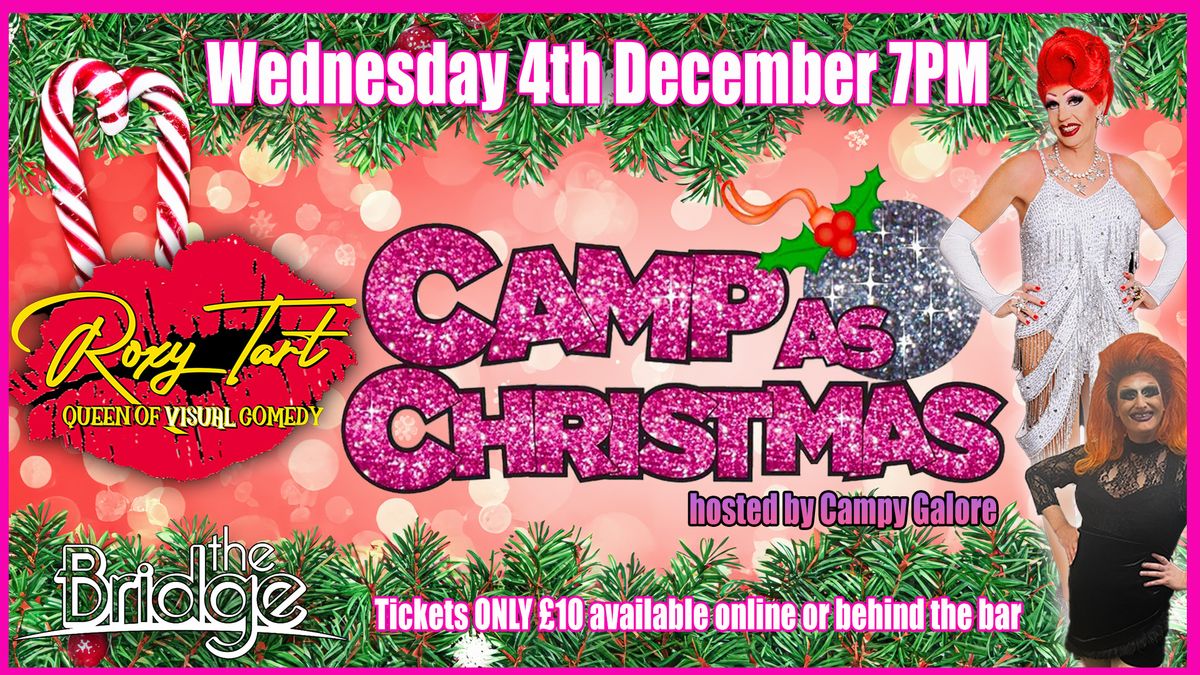 Roxy Tart Queen of Marmaris Camp as Christmas Comedy Drag Show hosted by Campy Galore @The Bridge