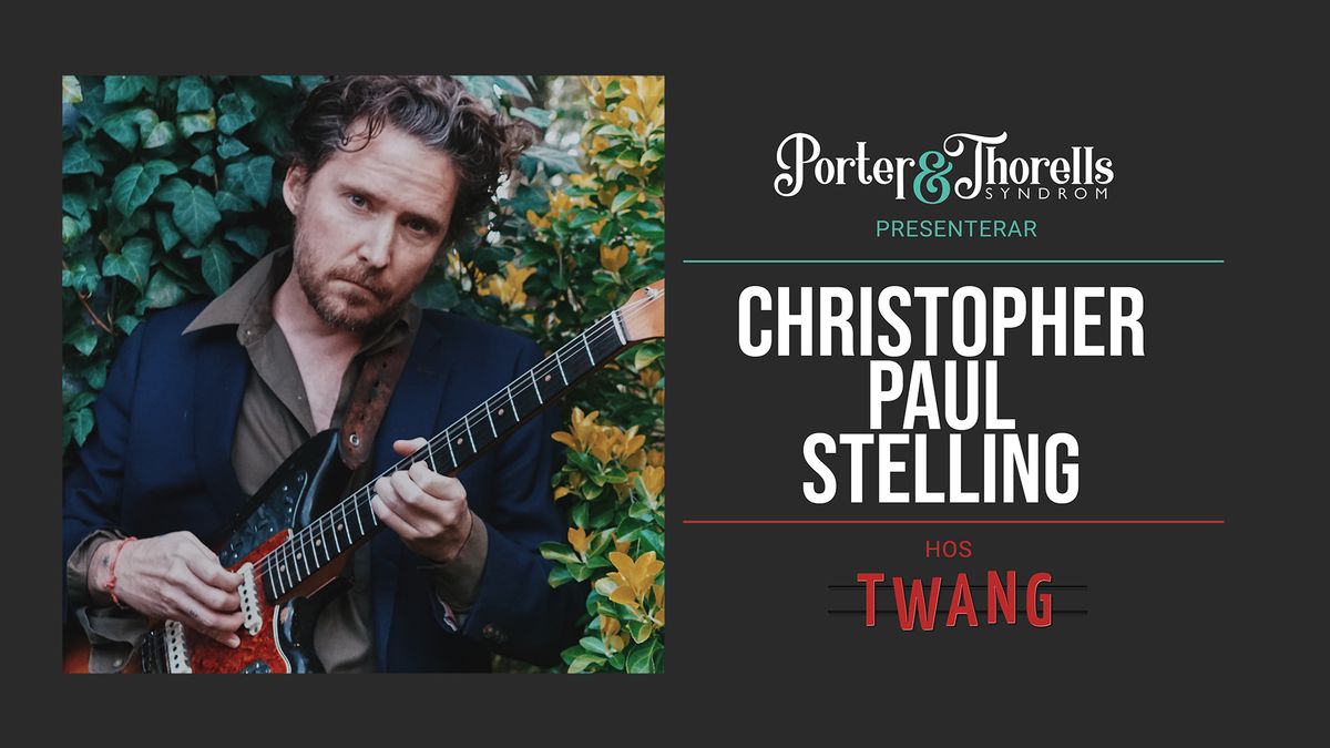 CHRISTOPHER PAUL STELLING