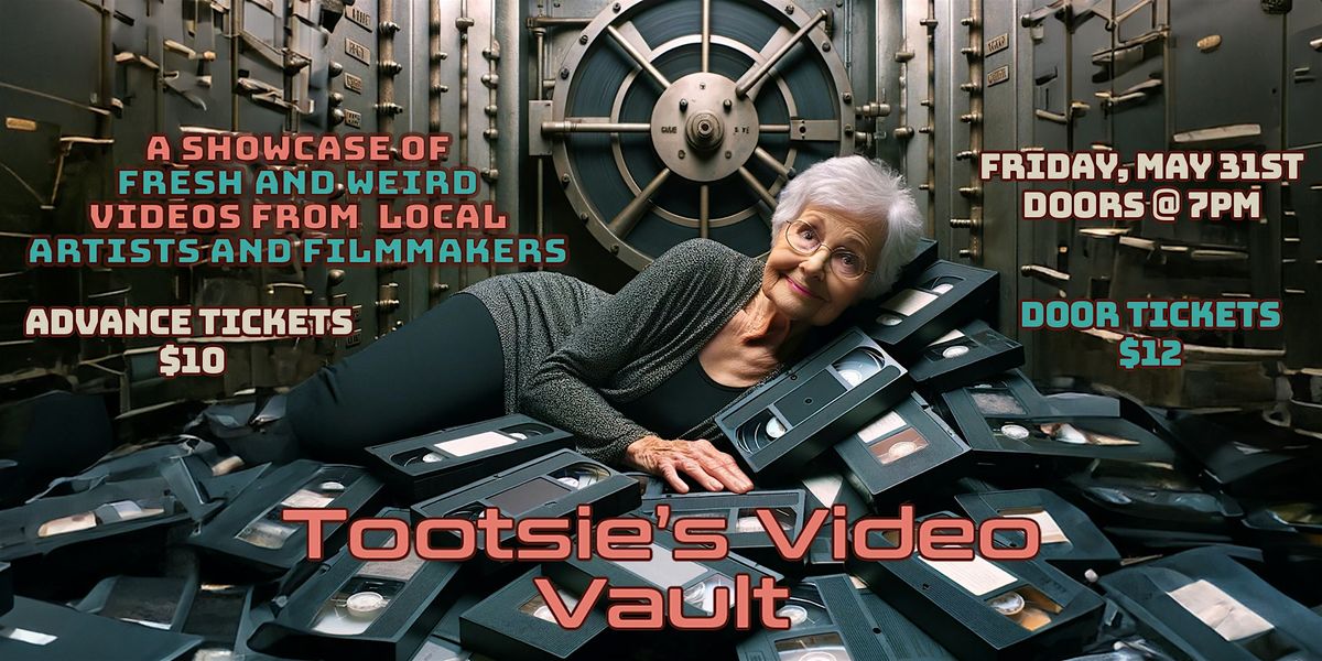 Tootsie's Video Vault