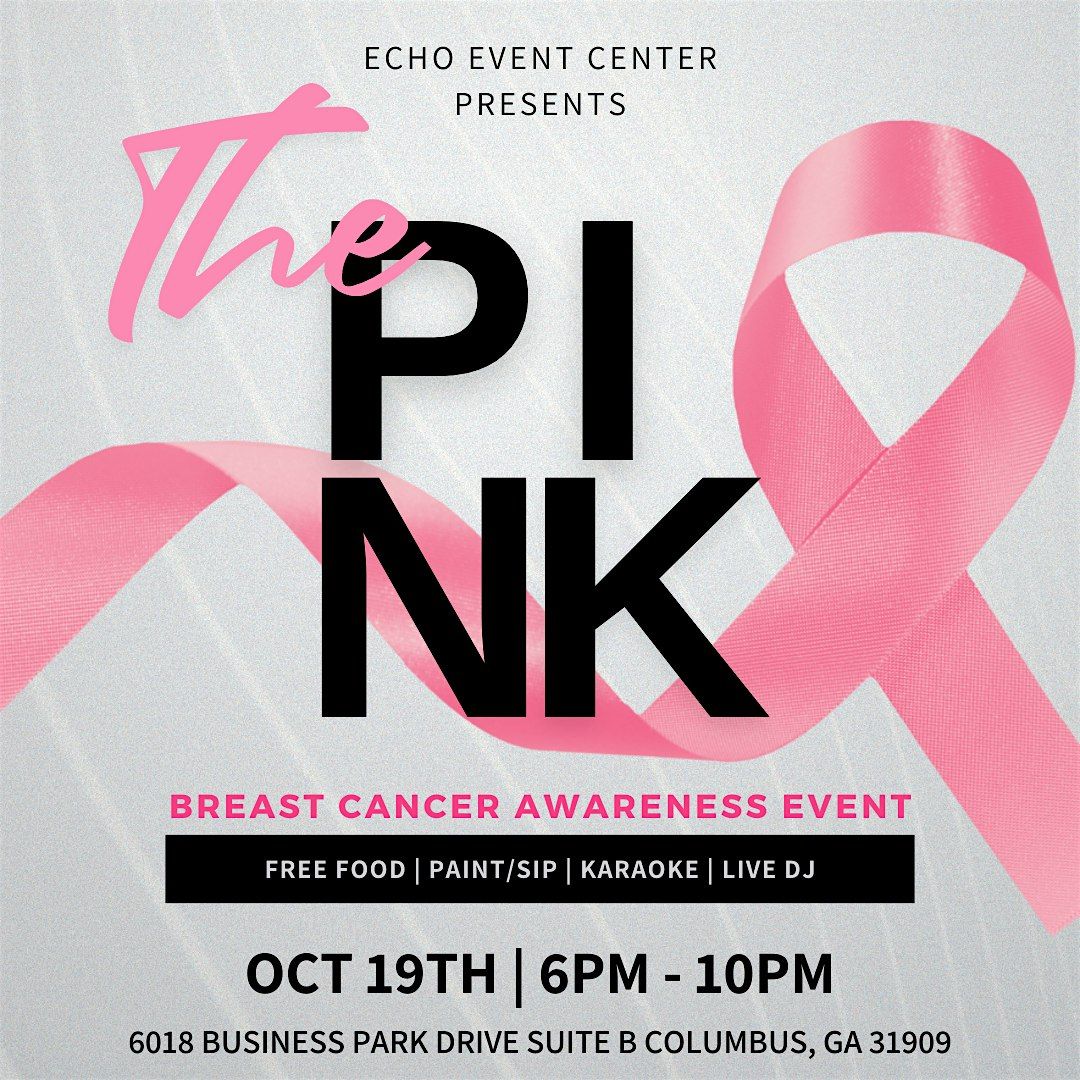 THE PINK: BREAST CANCER AWARENESS