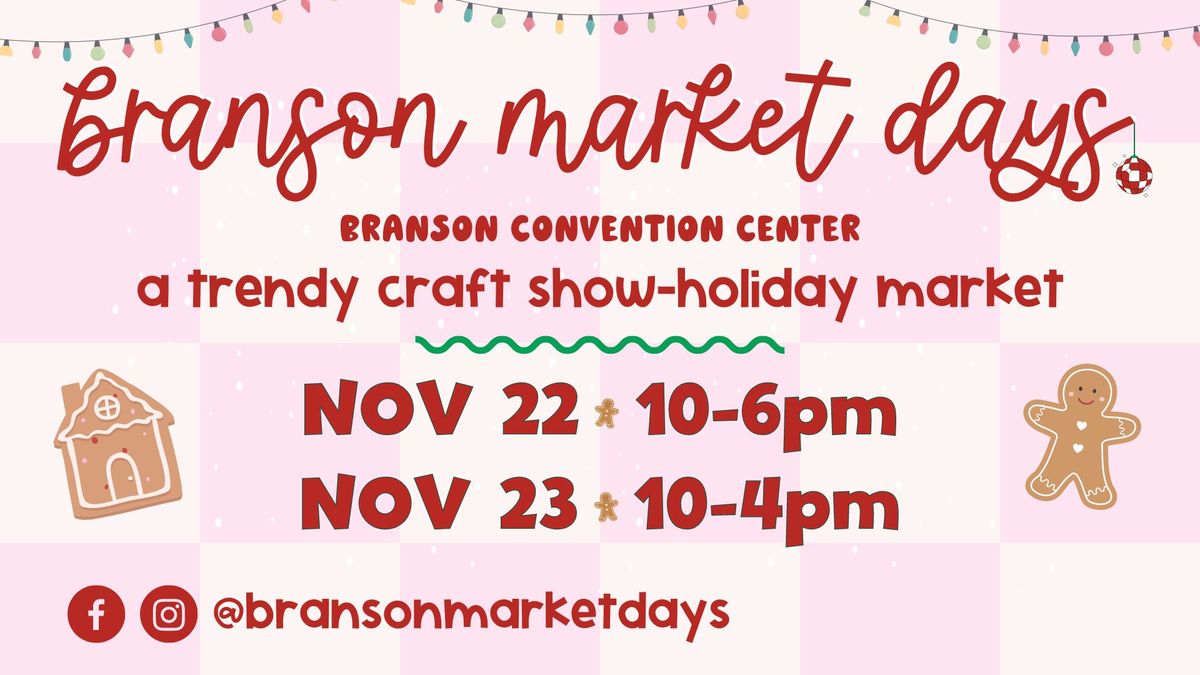 Branson Market Days Holiday Market