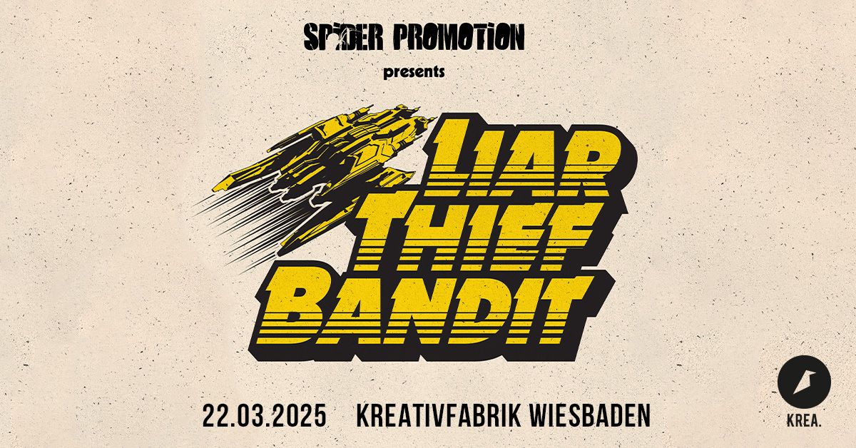 DBI #41: Liar Thief Bandit \/ Silent Agreement \u2022 Kreativfabrik Wiesbaden