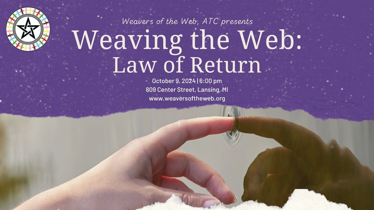 Weaving the Web: Law of Return