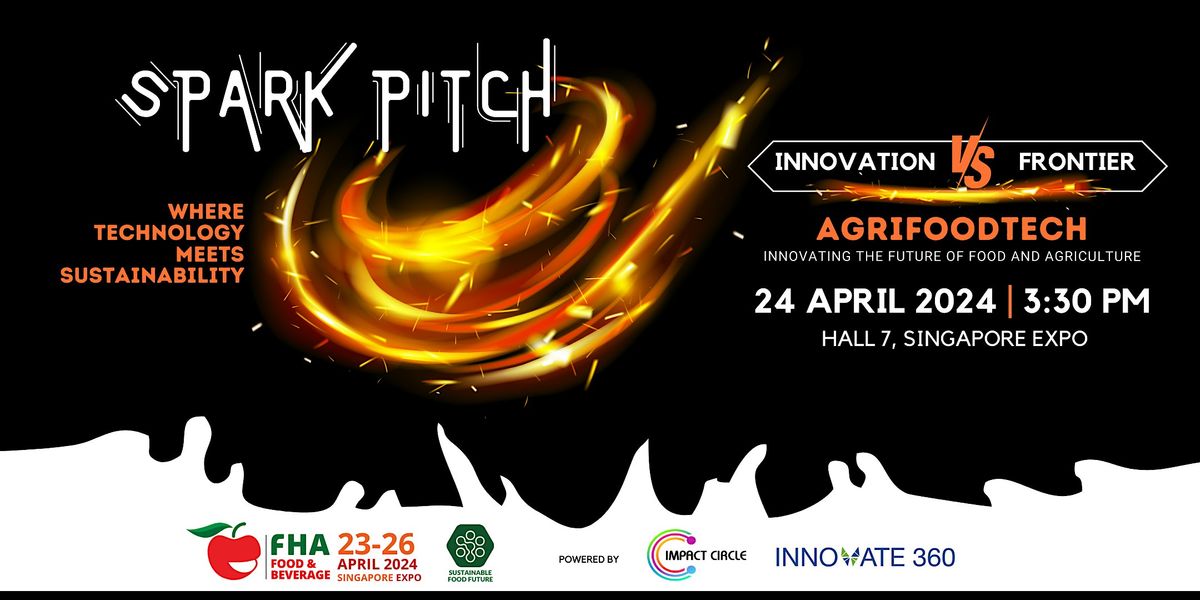 SPARK PITCH & NETWORKING @FHA2024