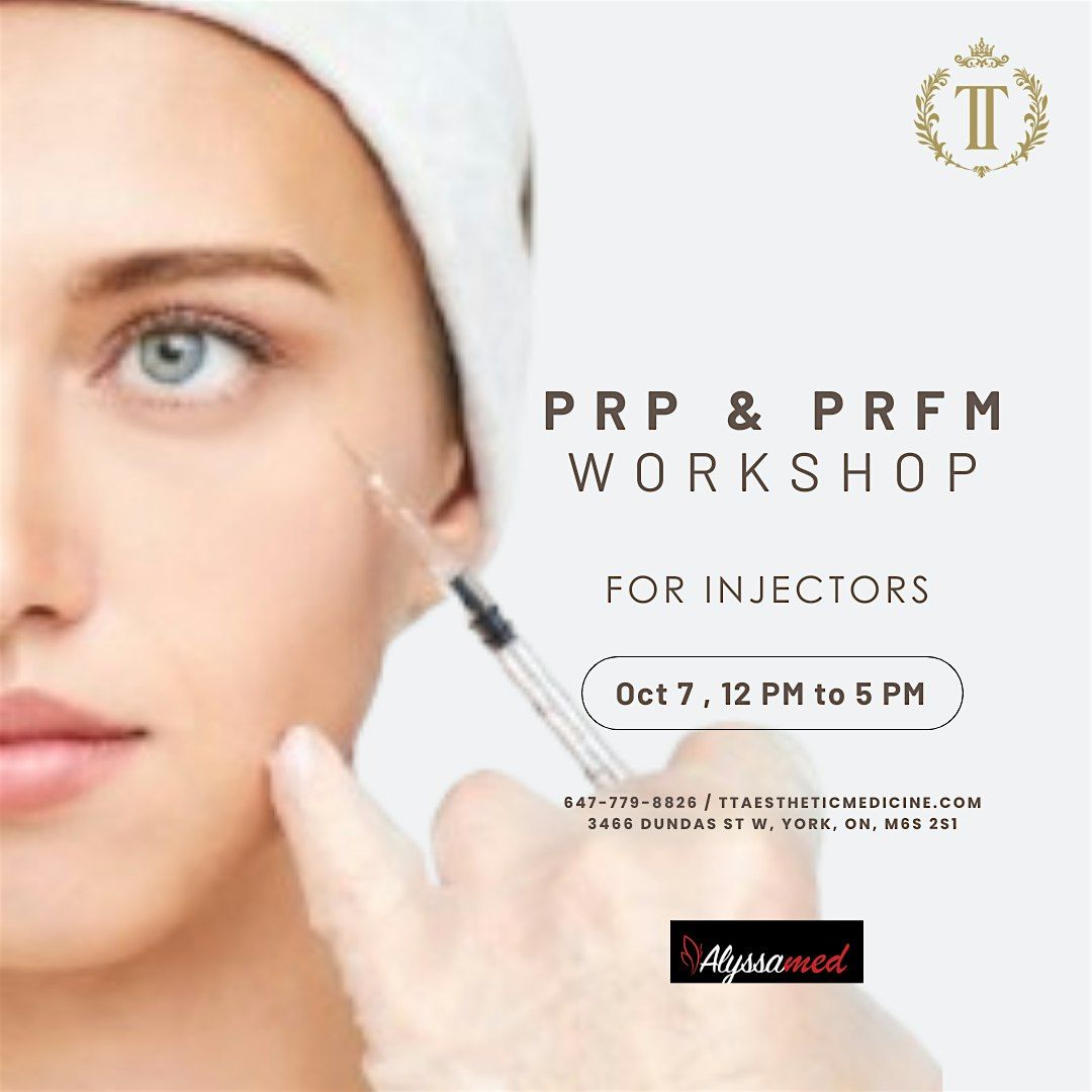 PRP\/PRFM Workshop & Networking for Injectors