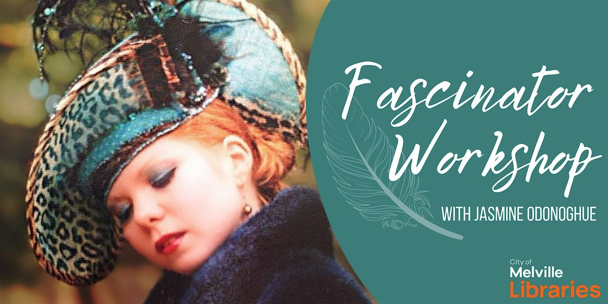 Fascinator Workshop