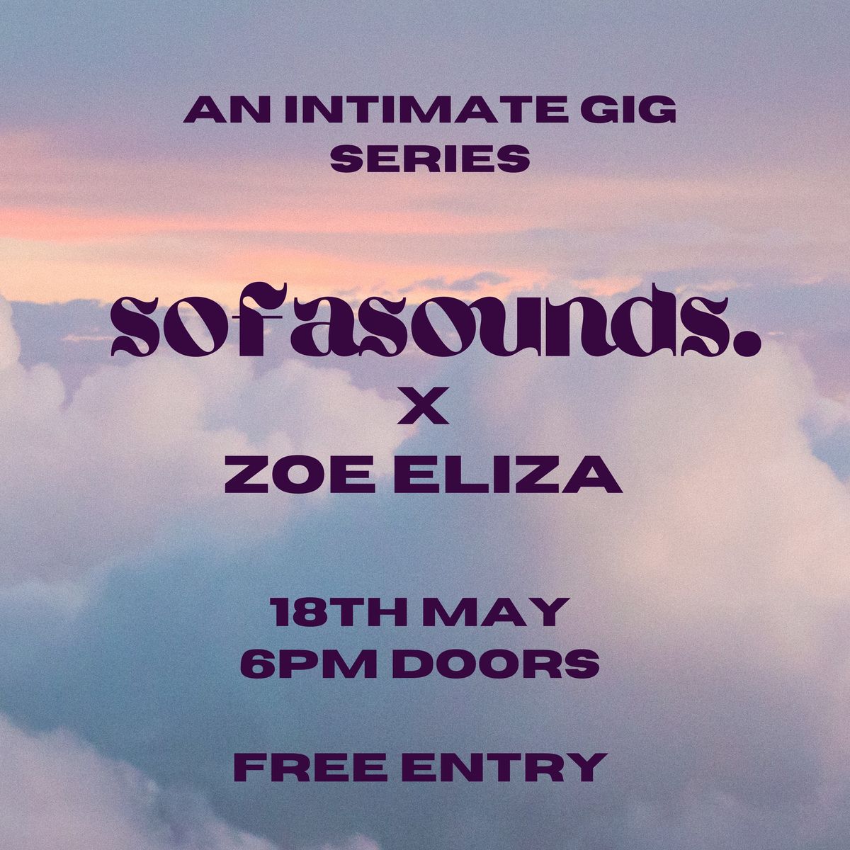 SofaSounds X Zoe Eliza