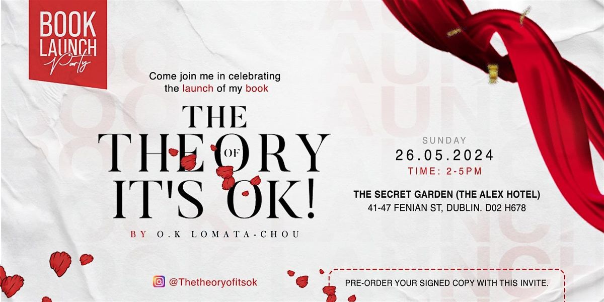 BOOK LAUNCH PARTY! The Theory of It's OK!
