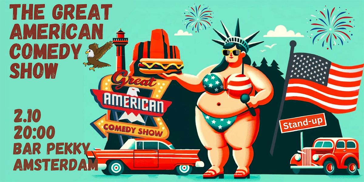 The Great American Comedy Show - Amsterdam