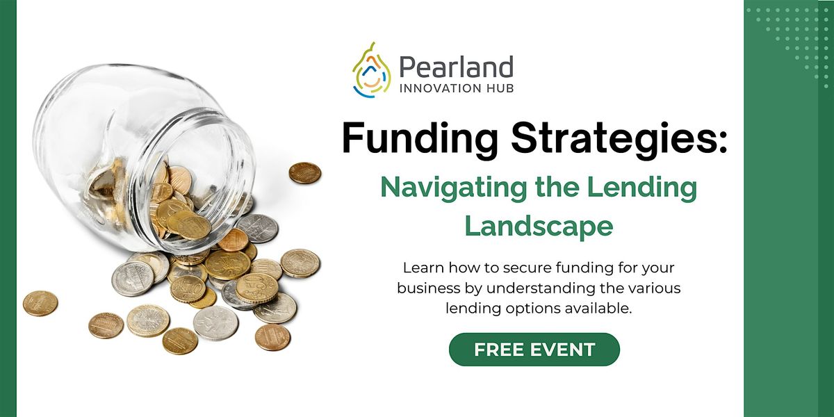 Funding Strategies: Navigating the Lending Landscape