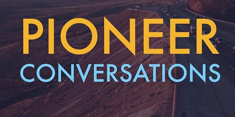 Pioneer Conversation: Tom and Ellie Fenton (El Paso Inc.)