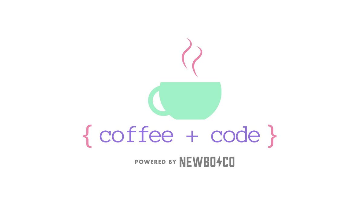 Coffee + Code 