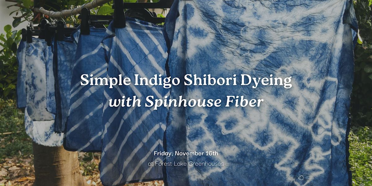 Simple Indigo Shibori Dyeing Workshop