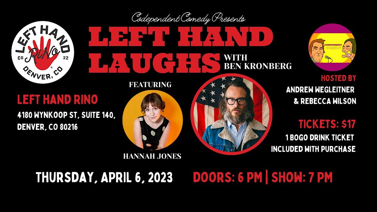 Left Hand Laughs with Ben Kronberg