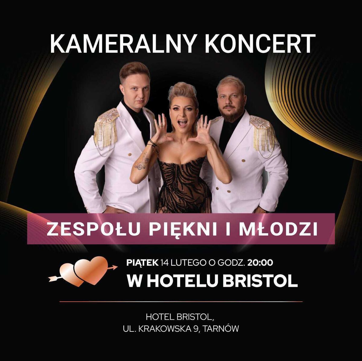 Koncert \u2022 Pi\u0119kni i M\u0142odzi \u2022 Hotel Bristol Tarn\u00f3w [14.02.2025]