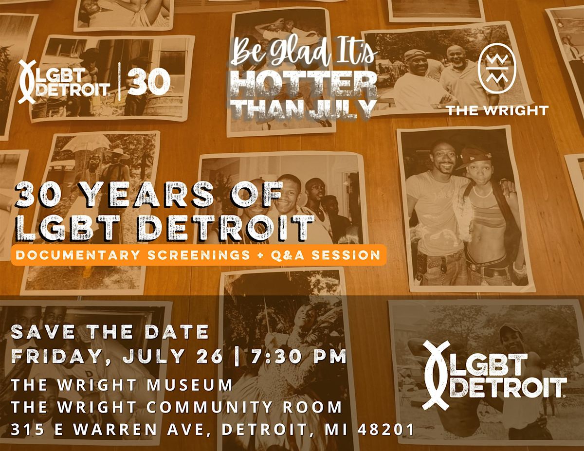 30 Years of LGBT Detroit: A Documentary Preserving 3 Decades