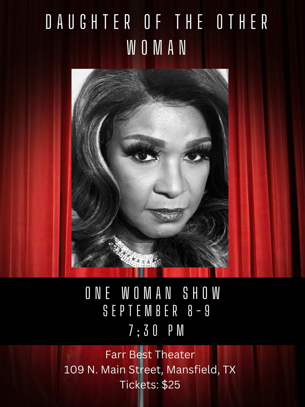 Daughter of the Other Woman - One Woman Show