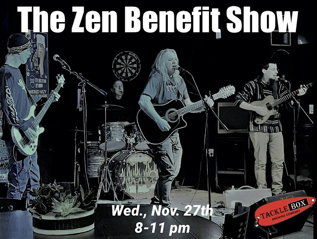 The Zen Music Men Benefit Show