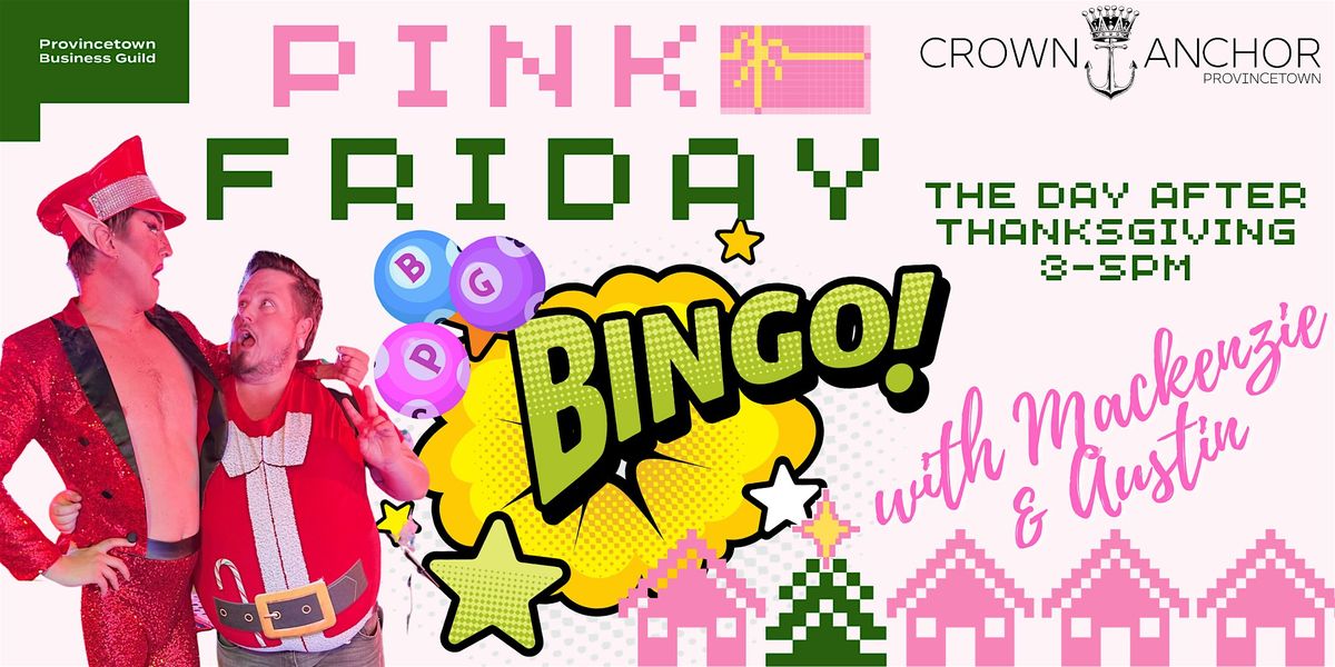 Pink Friday Bingo hosted by Austin & Mackenzie