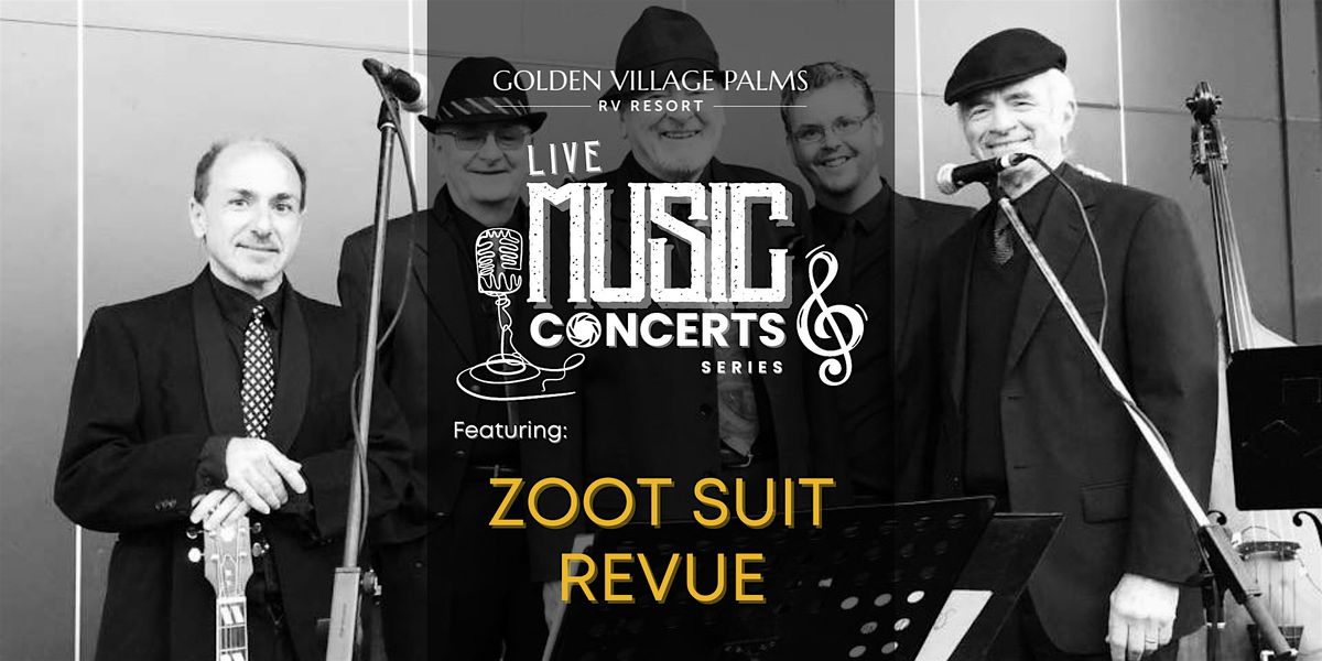 Live Concert: Zoot Suit Revue