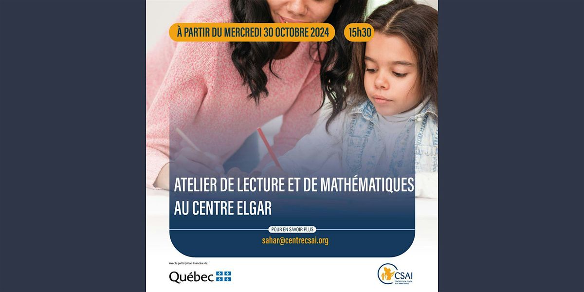 Atelier de lecture et de math\u00e9matiques au Centre Elgar