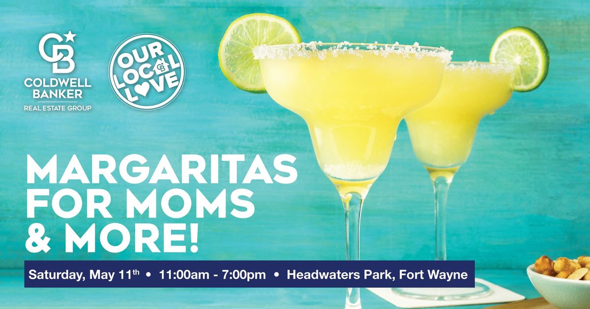 Margaritas for Moms & More!