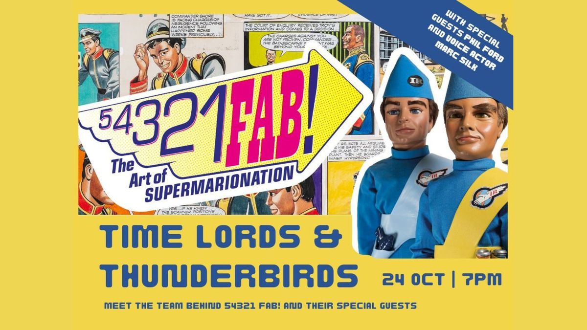 Time Lords and Thunderbirds