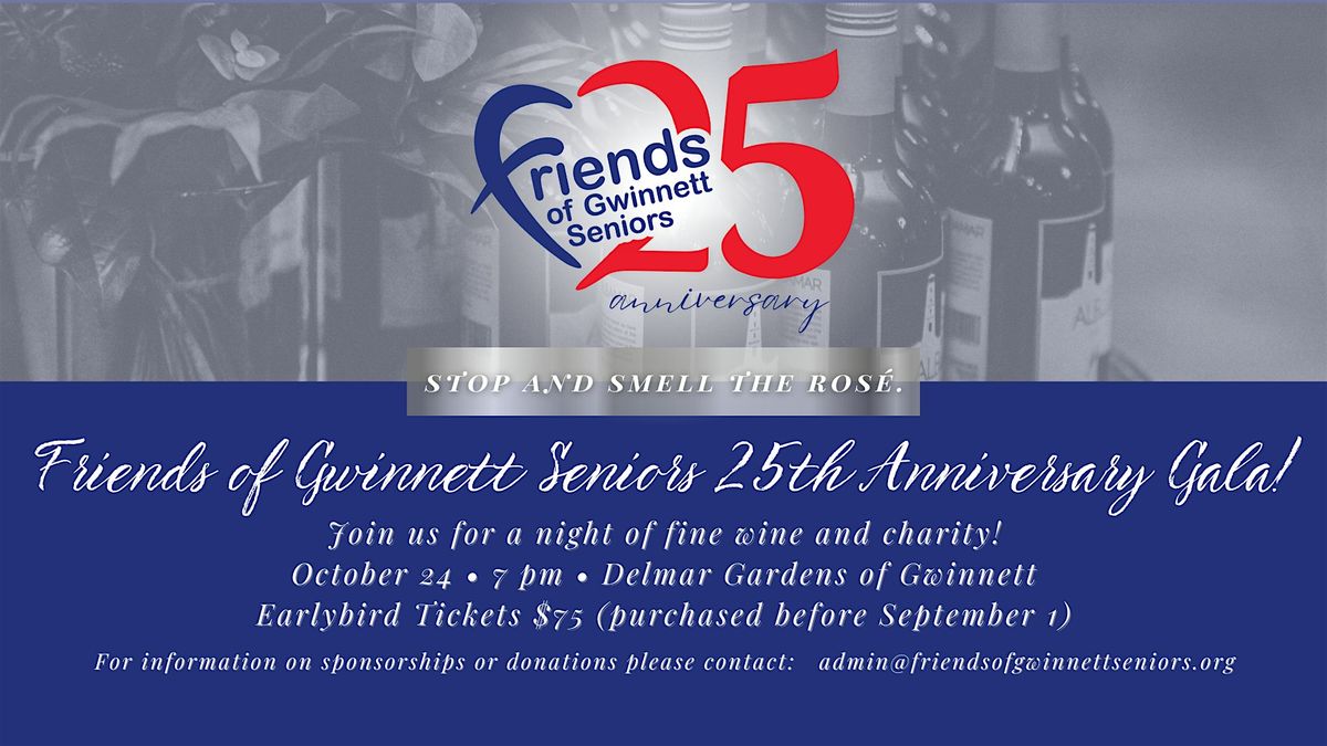 Friends of Gwinnett Seniors 25th Anniversary Gala