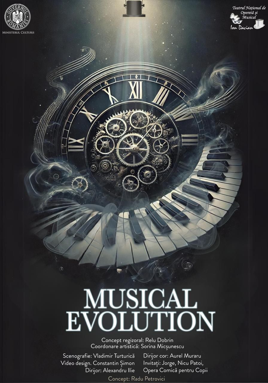 MUSICAL EVOLUTION  - Teatrul National de Operet\u0103 si Musical \u201eIon Dacian\u201d