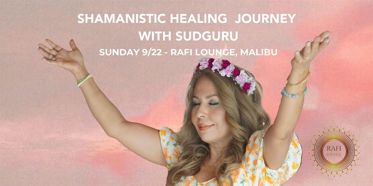 Shamanic Ceremony with Sudi Burnett: Sept 22