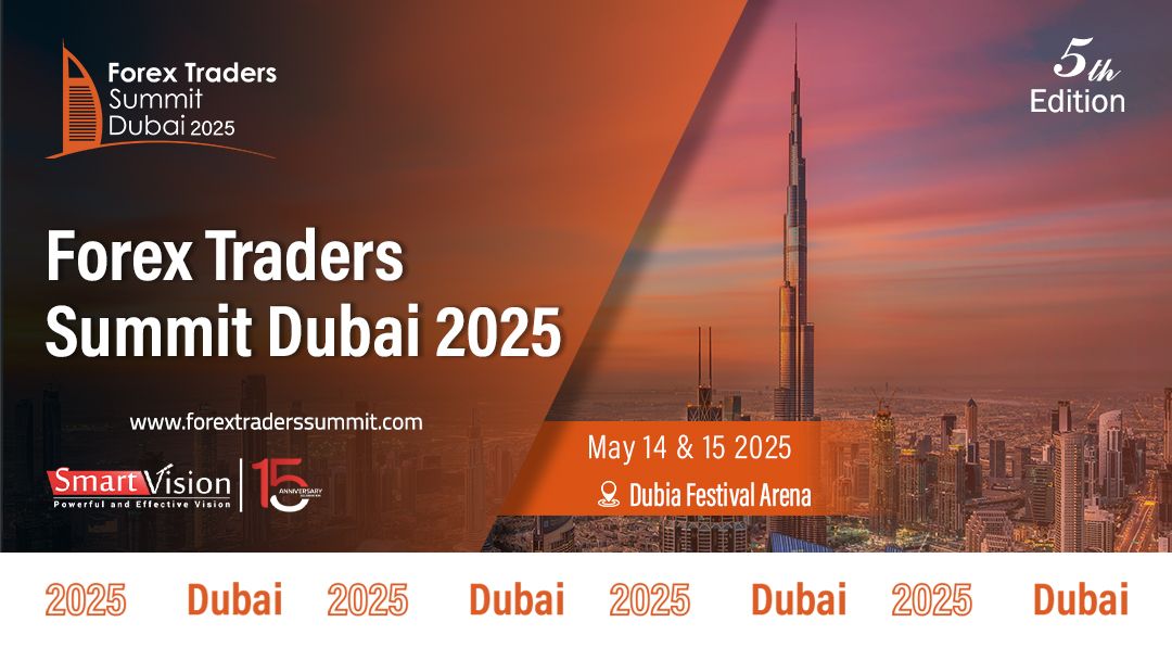 Forex Traders Summit Dubai 2025 