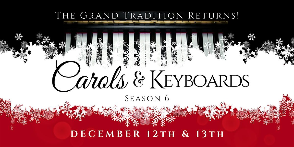 Carols & Keyboards Annual Christmas Concert