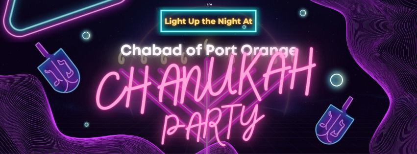 Chanukah Party - Chabad of Port Orange