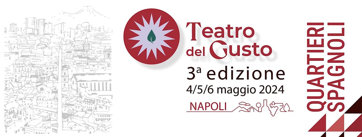Teatro del Gusto ai Quartieri Spagnoli - Giorno 2 - Foqus 2024