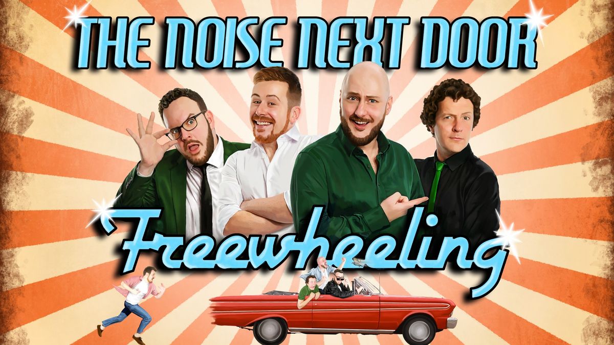 The Noise Next Door - Freewheeling