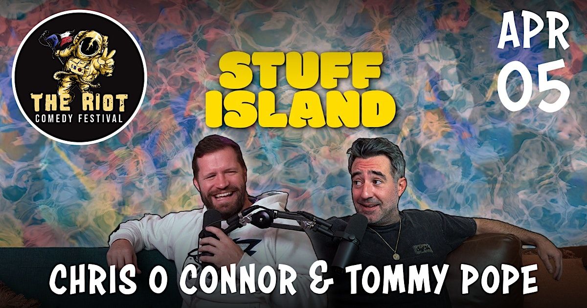 Riot Comedy Festival presents "Stuff Island"  Podcast