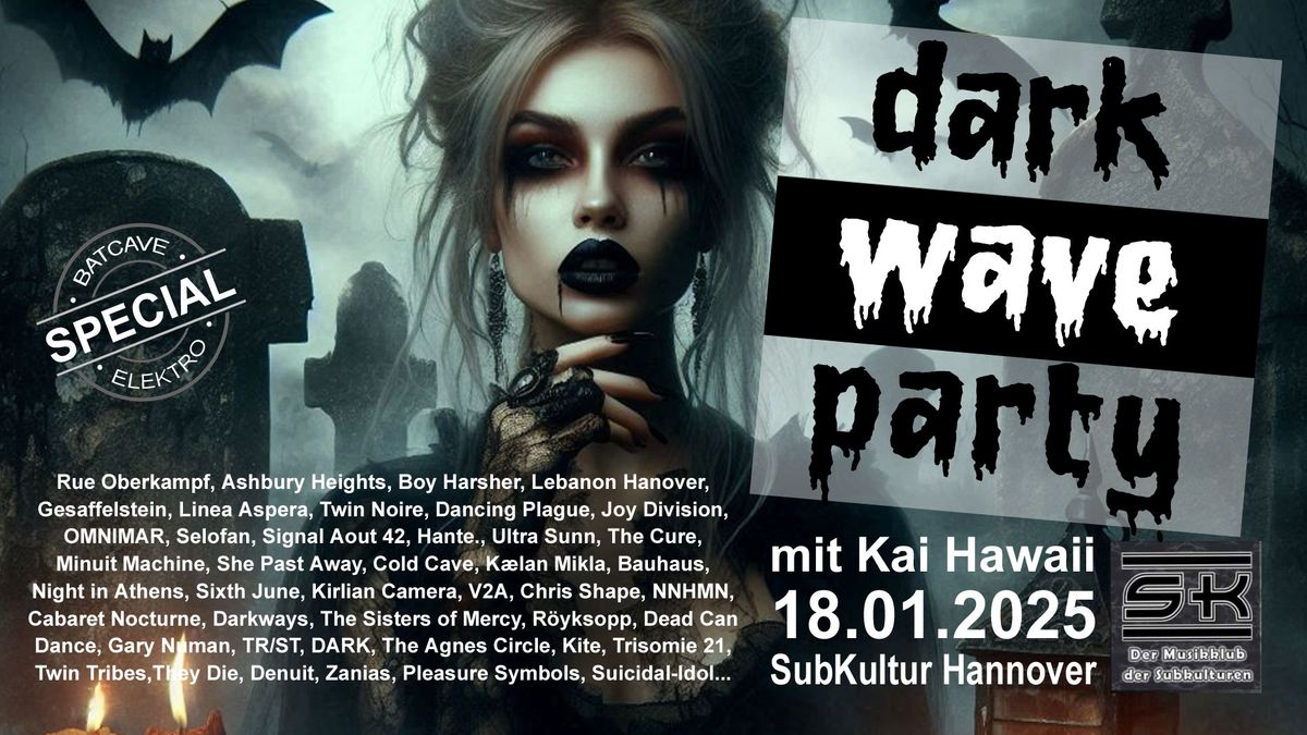 Dark Wave Party mit Kai Hawaii