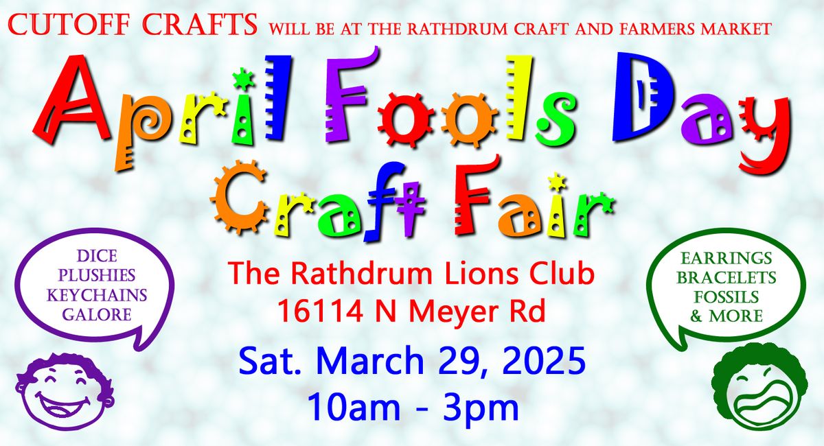 April Fools Day Craft Fair - Cutoff Crafts Booth