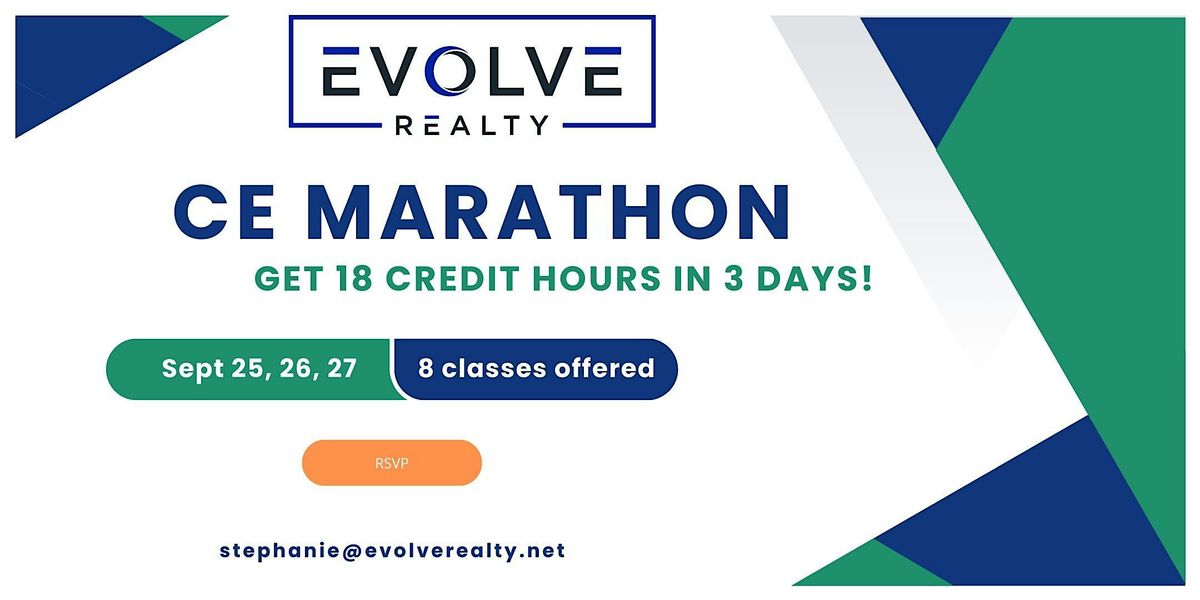 CE Marathon hosted by Evolve Realty