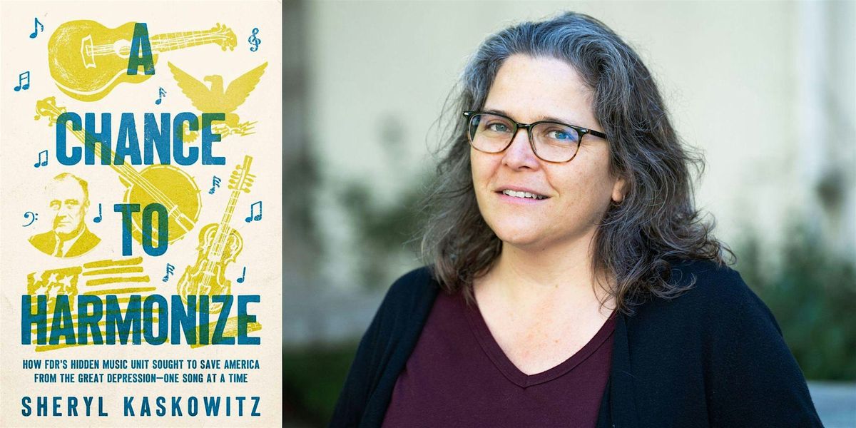 Book Talk: "A Chance to Harmonize" with Sheryl Kaskowitz